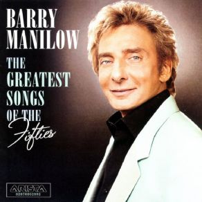 Download track It'S Not For Me To Say Barry Manilow