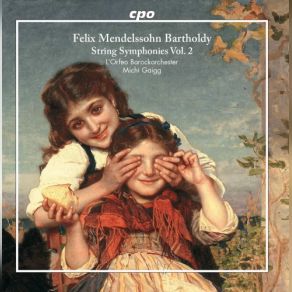 Download track String Symphony No. 7 In D Minor, MWV N7: I. Allegro L'Orfeo Barockorchester, Michi Gaigg