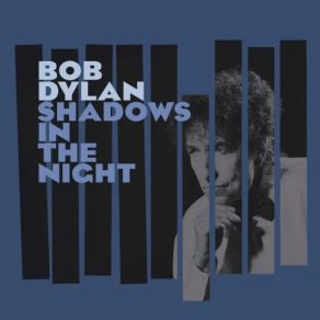 Download track Why Try To Change Me Now Bob Dylan
