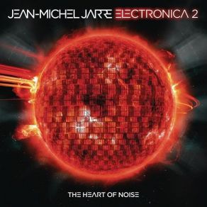 Download track Why This, Why That And Why Jean - Michel JarreYello