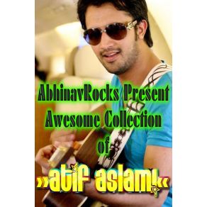 Download track Maula Atif Aslam