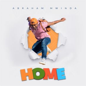 Download track Where Is Home? Abraham Mwinda