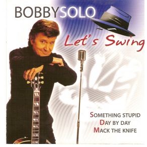Download track I Get A Kick Out Of You Bobby Solo