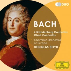 Download track J. S. Bach Concerto For Harpsichord, Strings, And Continuo No. 4 In A, BWV 1055-1. (Allegro Moderato) The Chamber Orchestra Of Europe, Douglas Boyd