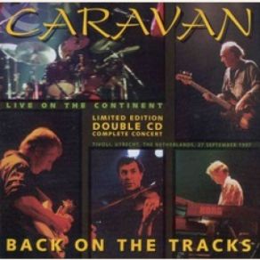 Download track If I Could Do It All Over Again, I'd Do It All Over You Caravan