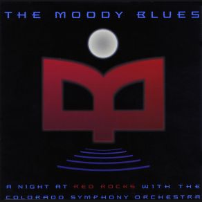 Download track I'm Just A Singer (In A Rock And Roll Band) Moody Blues, Colorado Symphony Orchestra, The