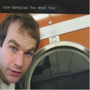 Download track You'D Be Surprised Mike Birbiglia