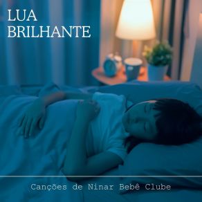 Download track Canção De Ninar Da Chuva Canções De Ninar Bebê Clube