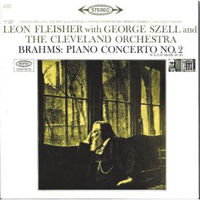 Download track Brahms - Piano Concerto NO. 2 In B-Flat Major - Op. 83: 1. Allegro Non Troppo Leon Fleisher, The Cleveland Orchestra