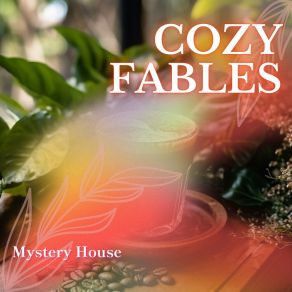 Download track The Key To Happiness (Keydb Version) Cozy Fables