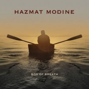 Download track Delivery Man Hazmat Modine