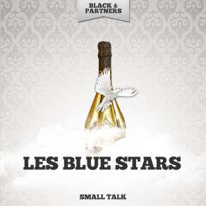 Download track A Smooth One Les Blue Stars