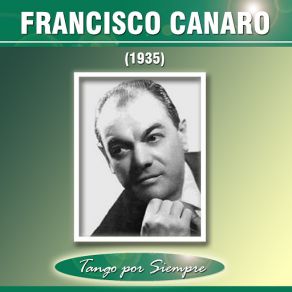 Download track Alma De Bandoneón Francisco Canaro