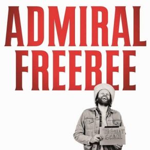 Download track No One Here Admiral Freebee