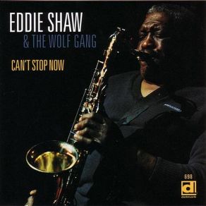 Download track Howlin' For My Darling Wolfgang, Eddie Shaw