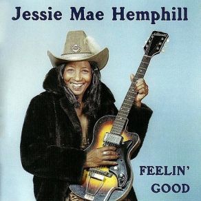 Download track Go Back To Your Used To Be Jessie Mae Hemphill