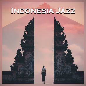 Download track West Java Jazz That Jakarta Jam
