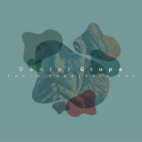 Download track Świt Daniel Grupa
