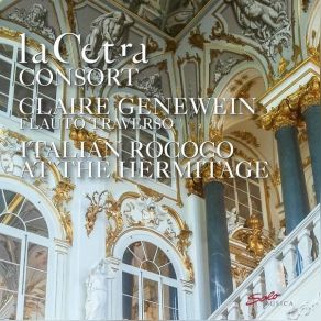 Download track 14. Flute Concerto In D Major I. Allegro La Cetra Barockorchester Basel