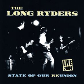 Download track Years Long Ago (Live) The Long Ryders