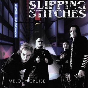 Download track Give Me A Sign Slipping Stitches