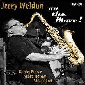 Download track Do You Know A Good Thing When You See One Jerry Weldon