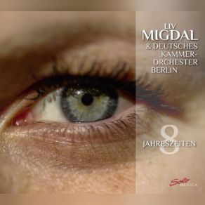 Download track The Four Seasons, Violin Concerto In F Major, Op. 8 No. 3, RV 293 Autumn III. Allegro - Liv Migdal Deutsches Kammerorchester Berlin, Liv MigdalFour Seasons