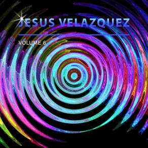 Download track Go For What You Know Jesus Velazquez