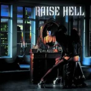 Download track Not Dead Yet RAISE HELL