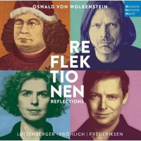 Download track 2. B. O. Fröhlich: Prolog: Wer Ist Die Da Durchleuchtet Oswald Von Wolkenstein