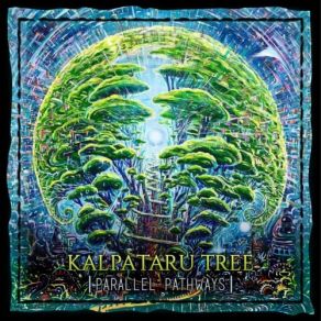 Download track Parallel Pathways Kalpataru Tree