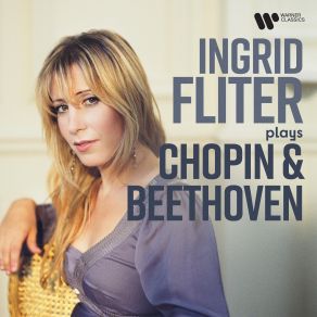 Download track Chopin: Fantaisie-Impromptu In C-Sharp Minor, Op. Posth. 66 Ingrid Fliter