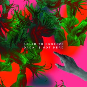 Download track I'm Behind You Squid To Squeeze