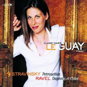 Download track 06. Ravel - Daphnis Et Chloé - Troisième Partie Claire-Marie Le Guay