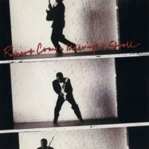 Download track Consequences Robert Cray