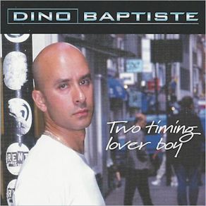 Download track I'm A Boogie Man Dino Baptiste