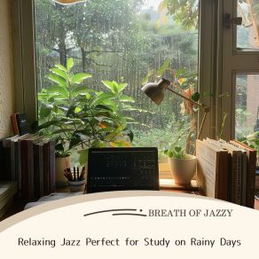 Download track Pensive Drops And Harmony Breath Of Jazzy