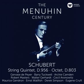 Download track String Quintet In C Major, D. 956: II. Adagio Yehudi Menuhin, Robert MastersWalter Gerhardt