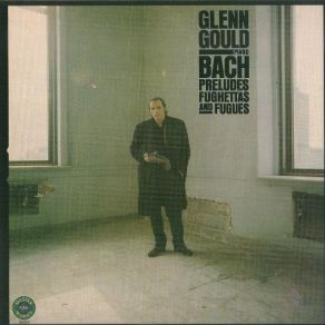Download track Prelude And Fugue In A Minor, BWV 895 - Fuga Gould Glenn Herbert