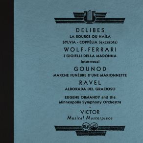 Download track Miroirs, M. 43: IV. Alborada Del Gracioso (2022 Remastered Version) Eugene Ormandy, Minneapolis Symphony Orchestra
