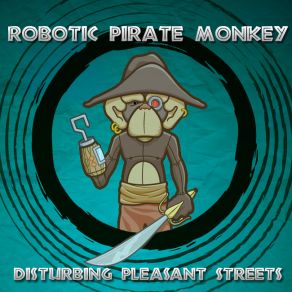 Download track Crack Robotic Pirate Monkey