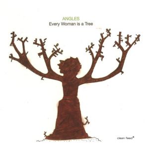 Download track Every Woman Is A Tree The Angles