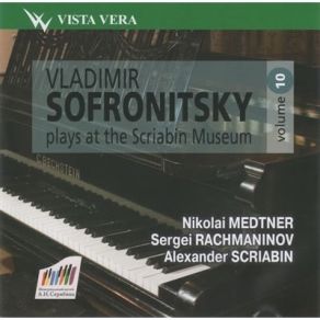 Download track 1. Medtner - Sonata Op. 11 No. 3 C-Dur Vladimir Sofronitsky