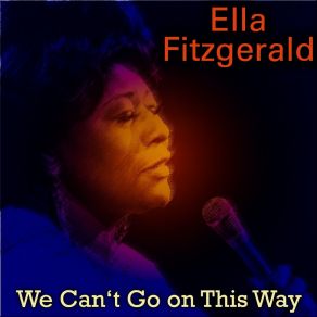 Download track Why Can't You Behave Ella Fitzgerald