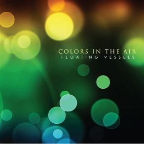 Download track Time Capsule Colors In The Air