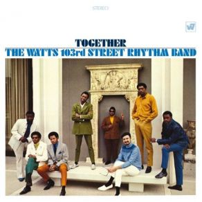 Download track A Dance, A Kiss And A Song The Watts 103rd. Street Rhythm Band, Charles Wright