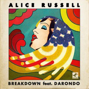 Download track Breakdown Alice RussellDarondo