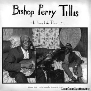 Download track Thank You Jesus Bishop Perry Tillis