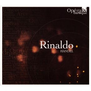 Download track 17. Recitativo Rinaldo, Argante, Goffredo, Eustazio, Armido, Almirena Goffredo,... Georg Friedrich Händel