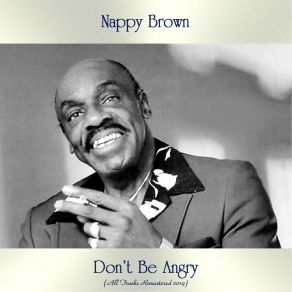 Download track I'm Getting Lonesome (Remastered 2019) Nappy Brown
